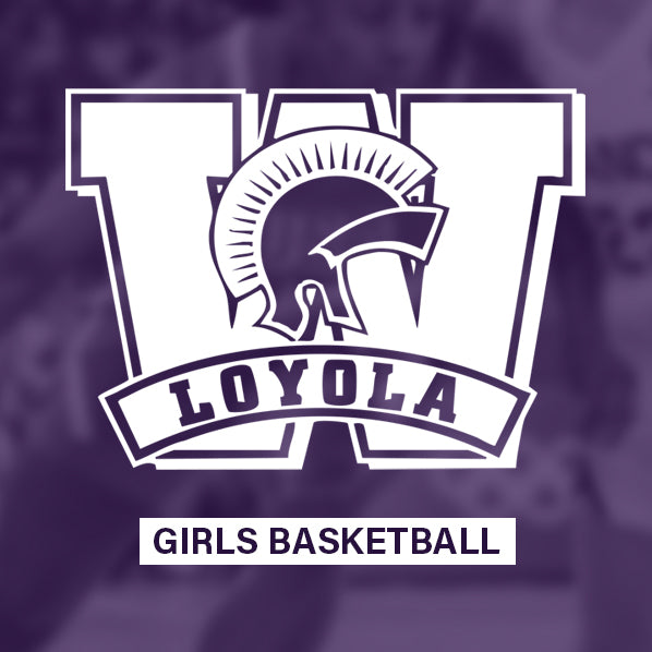 Loyola CSS Girls Basketball