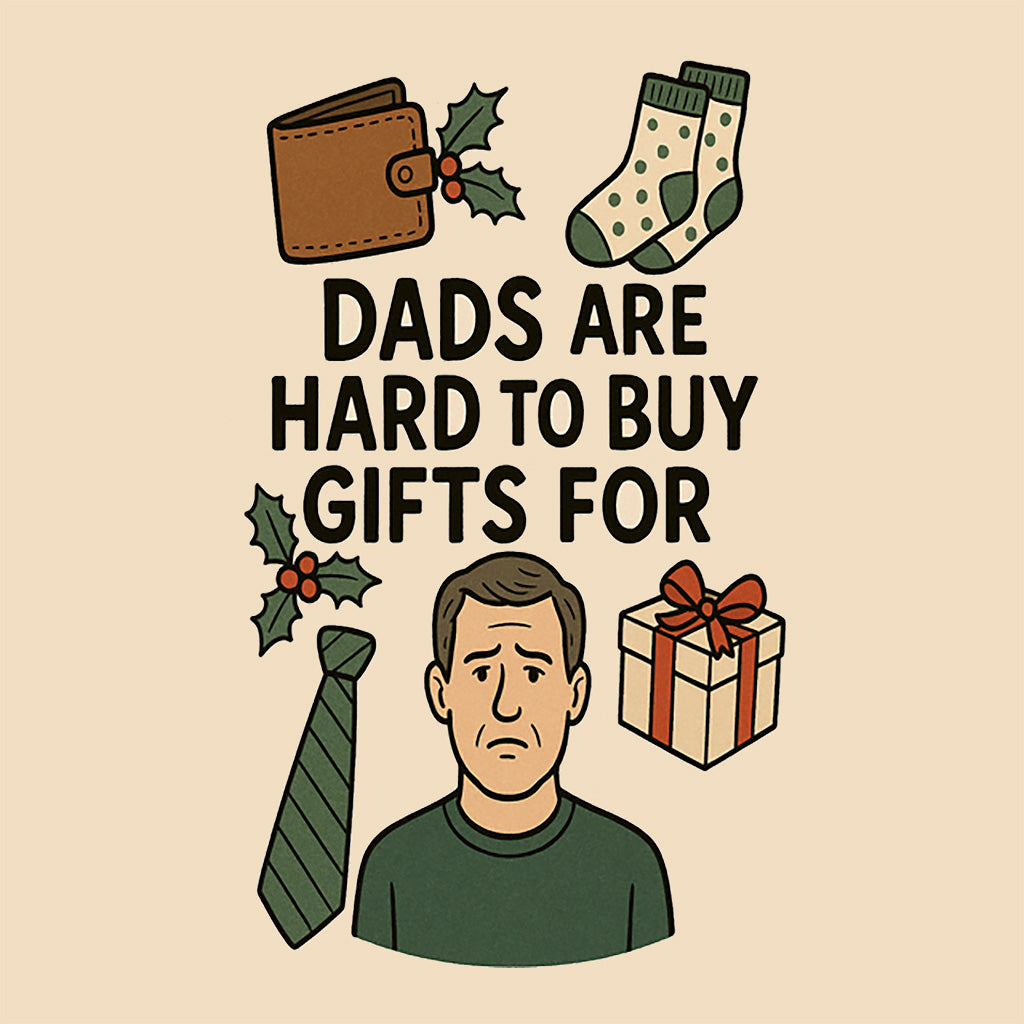 Stuff for Dad