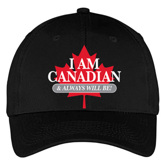 I am Canadian ALWAYS! (2 colours)