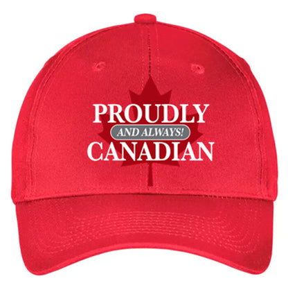 Proudly - and ALWAYS! - Canadian (2 colours)